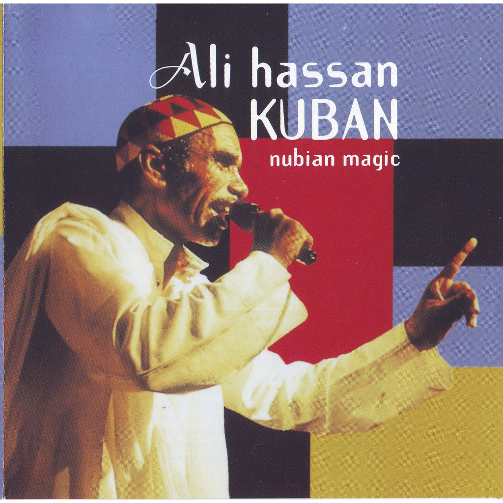 The Godfather of Nubian Soul: Ali Hassan Kuban